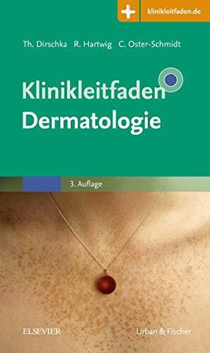 Hartwig, Roland Klinikleitfaden Dermatologie: Mit Zugang zur Medizinwelt