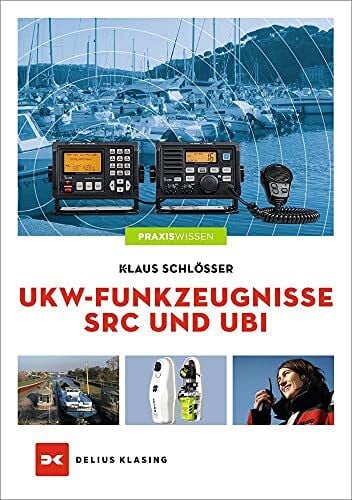 Schlösser, Klaus UKW-Funkzeugnisse SRC und UBI