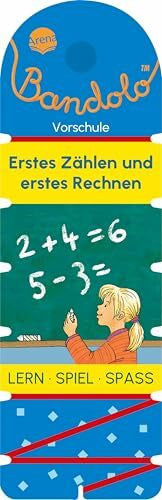 Johannsen, Bianca Bandolo. Erstes Zählen und erstes Rechnen: Lernspiel mit Lösungskontrolle für Kinder ab 5 Jahren