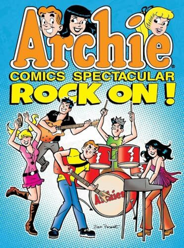 Archie Superstars Archie Comics Spectacular: Rock On! (Archie Comics Spectaculars, Band 6)