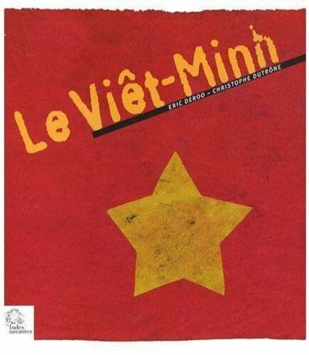 Deroo, Eric Le Viêt-Minh