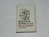 Bonsels, Waldemar Tage der Kindheit (Langen-Müllers kleine Kostbarkeiten)