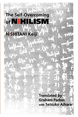 Aihara, Setsuko The Self-Overcoming of Nihilism (Suny Series in Modern Japanese Philosophy) (Modern Japanese Philosophy Series)