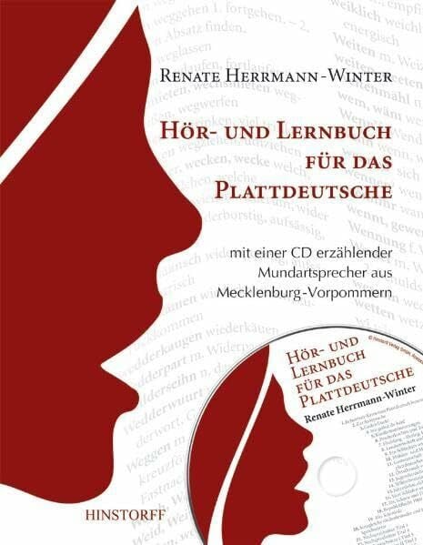 Herrmann-Winter, Renate Ein Hör- und Lernbuch für das Plattdeutsche mit einer CD erzählender Mundartsprecher aus Mecklenburg-Vorpommern