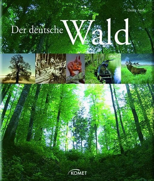 Arens, Detlev Der deutsche Wald