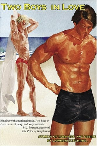 Schimel, Lawrence 2 Boys in Love
