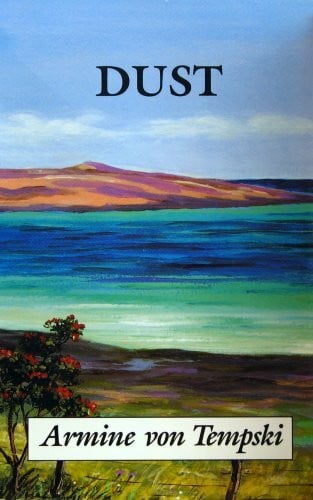 Von Tempski, Armine Dust: A Novel of Hawaii