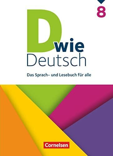 Grünes, Sven D wie Deutsch - Das Sprach- und Lesebuch für alle - Ausgabe 2018 - 8. Schuljahr: Schulbuch - Mit Audios und Videos