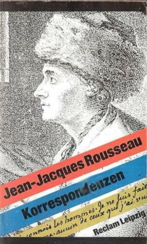 Rousseau, Jean-Jacques Korrespondenzen