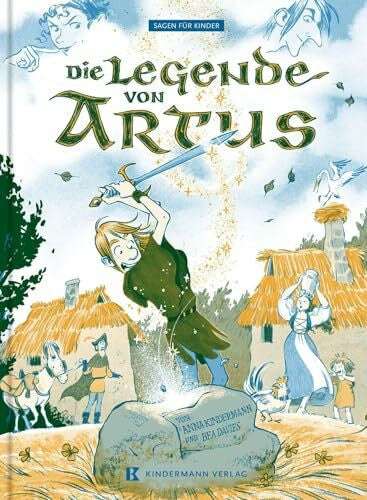 Davies, Bea Die Legende von Artus (Sagen für Kinder)