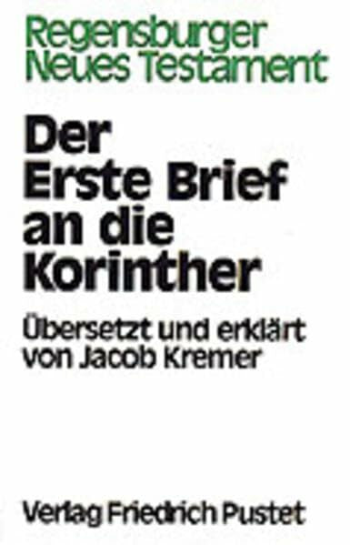 Kremer, Jakob Regensburger Neues Testament, Ln, Der Erste Brief an die Korinther