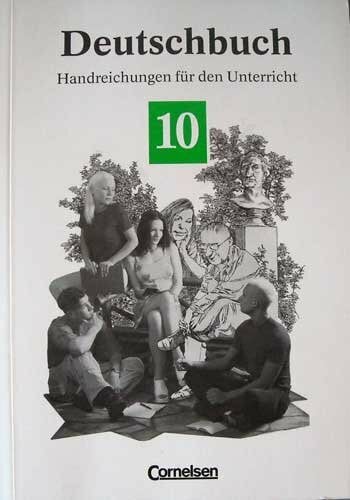 Deutschbuch 10, Handreichungen für den Unterricht