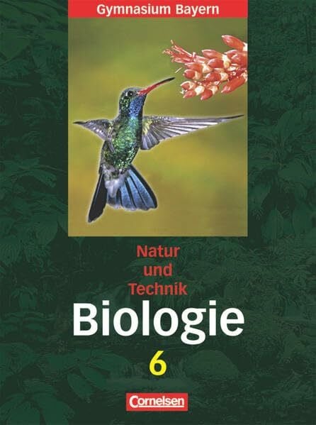 Freiman, Thomas Biologie, Sekundarstufe I Brandenburg, Schülerbuch (Natur und Technik - Gymnasium Bayern: Biologie)
