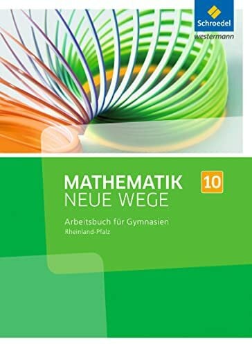 Peuser, Kerstin Mathematik Neue Wege SI - Ausgabe 2016 für Rheinland-Pfalz: Arbeitsbuch 10