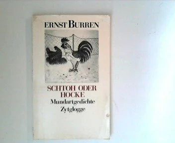 Burren, Ernst Schtoh oder hocke: Gedichte