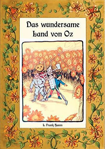 Weber, Maria Das wundersame Land von Oz - Die Oz-Bücher Band 2