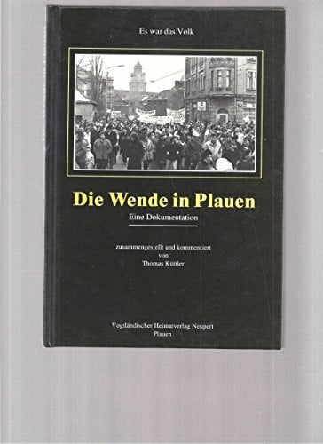 Biedenkopf, Kurt Die Wende in Plauen: Es war das Volk