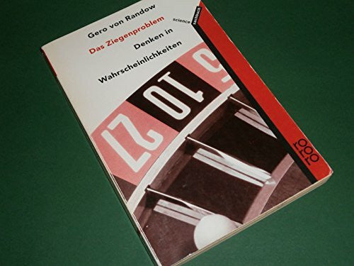 Vollmer, Gerhard Das Ziegenproblem - Denken in Wahrscheinlichkeiten