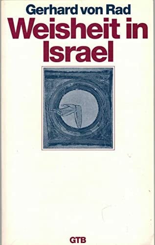 Rad, Gerhard von Weisheit in Israel