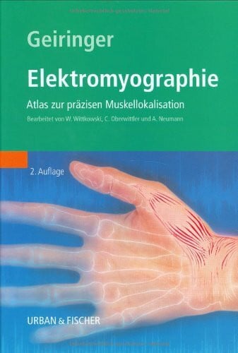 Geiringer, Steve R. Elektromyographie