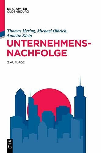 Klein, Annette Unternehmensnachfolge (Lehr- und Handbücher der Wirtschaftswissenschaft)