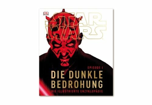 Schmitz, Ralf Star Wars Episode I – Die dunkle Bedrohung: Die illustrierte Enzyklopädie
