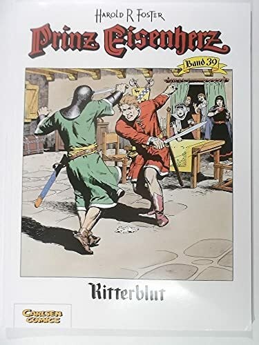 Forster, Hal Prinz Eisenherz, Bd.39, Ritterblut