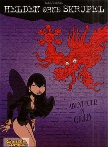 Yann Helden ohne Skrupel, Bd.1, Abenteuer in Gelb