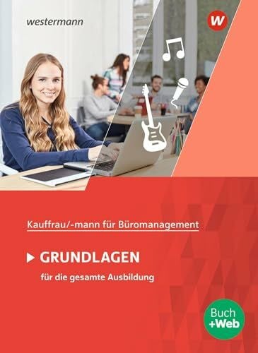 Wathling, Ursula Kaufmann/Kauffrau für Büromanagement: Grundlagenband Schulbuch