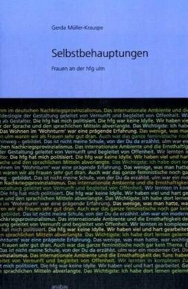 Müller-Krauspe, Gerda Selbstbehauptungen: Frauen an der hfg ulm