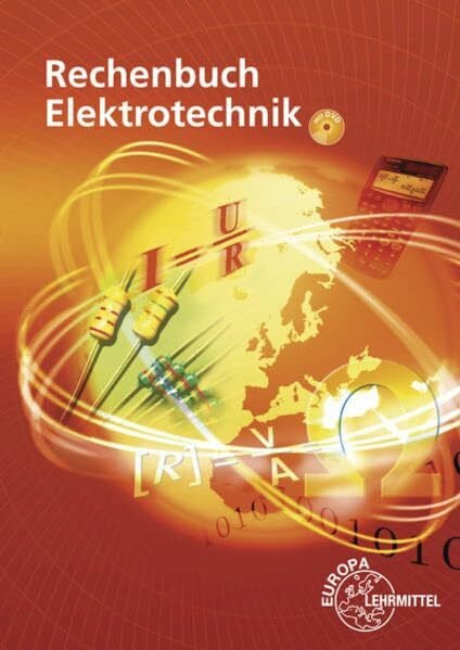 Feustel, Bernd Rechenbuch Elektrotechnik: Ein Lehr- und Übungsbuch zur Grund- und Fachstufe