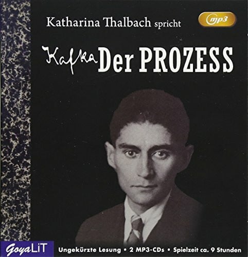 Thalbach, Katharina Der Prozess: ungekürzte Lesung
