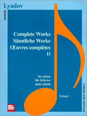 Ljadov Complete Works II
