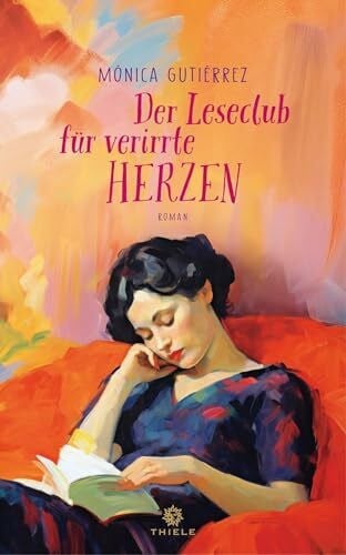 Gutiérrez, Mónica Der Leseclub für verirrte Herzen
