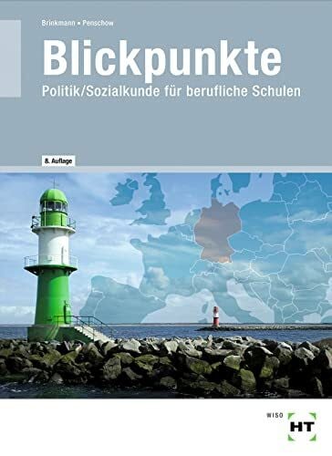 Christa Blickpunkte: Politik/Sozialkunde für berufliche Schulen