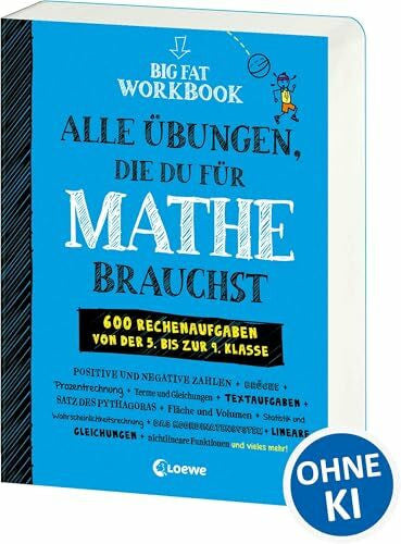 Ritter Thern, Alexander Big Fat Workbook - Alle Übungen, die du für Mathe brauchst: 600 Rechenaufgaben von der 5. bis zur 9. Klasse - Ein Übungsbuch, das Spaß macht (Big Fat Notebook)