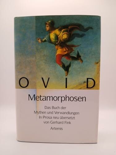 Fink, Gerhard Metamorphosen. Das Buch der Mythen und Verwandlungen