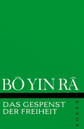 Bô Yin Râ Das Gespenst der Freiheit