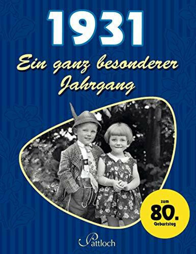 Drews, Gerald 1931: Ein ganz besonderer Jahrgang