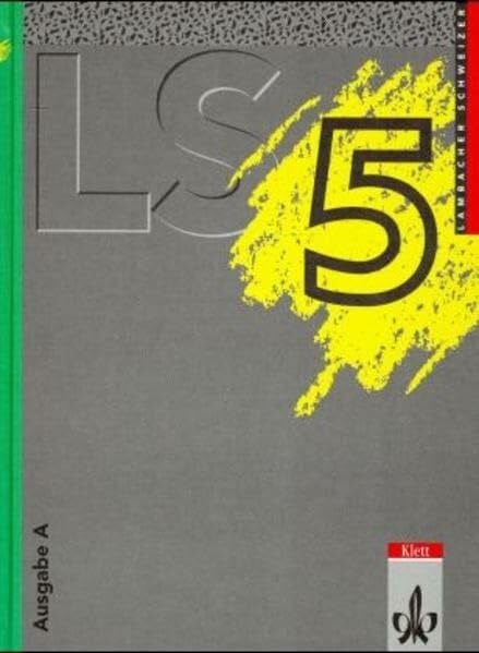 Schmid, August Lambacher Schweizer - Ausgabe A für Schleswig-Holstein, Hamburg, Berlin, Brandenburg und Mecklenburg-Vorpommern: Lambacher-Schweizer, Ausgabe A, 5. Schuljahr, EURO
