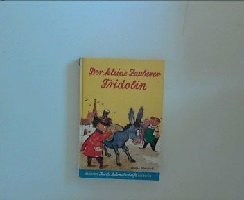 Der kleine Zauberer Fridolin