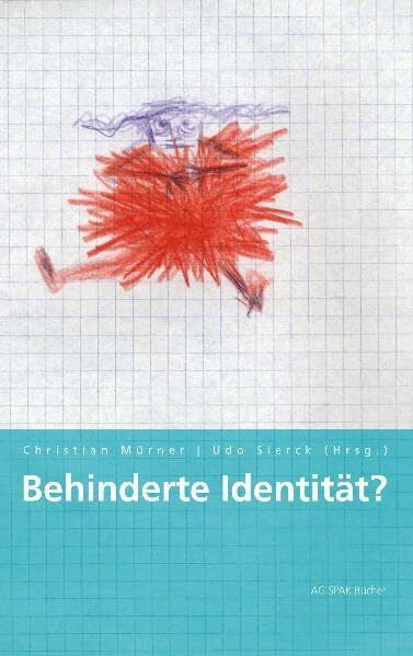 Sierck, Udo Behinderte Identität?