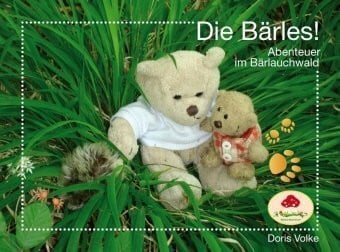 Volke, Doris Die Bärles! Abenteuer im Bärlauchwald
