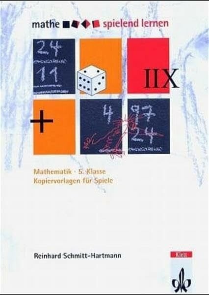 Schmitt-Hartmann, Reinhard Mathe spielend lernen. Kopiervorlagen für Spiele: 5. Schuljahr