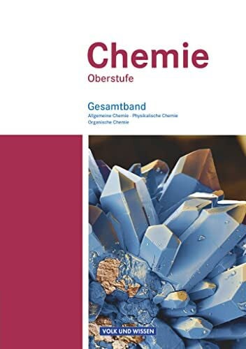 Grimmer, Andreas Chemie Oberstufe - Östliche Bundesländer und Berlin: Allgemeine Chemie, Physikalische Chemie und Organische Chemie - Schulbuch - Gesamtband