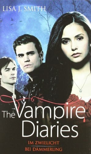 Smith, Lisa J. The Vampire Diaries: Im Zwielicht / Bei Dämmerung (Tagebuch eines Vampirs - Doppelbände, Band 1)
