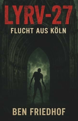 Friedhof, Ben LYRV-27: Flucht aus Köln