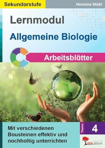 Wabl, Hermine Allgemeine Biologie Arbeitsblätter Klasse 5-10 | Evolution Ökologie Genetik Lebensräume | 112 Seiten Kopiervorlagen mit Lösungen | Sekundarstufe I ... effektiv und nachhaltig unterrichten