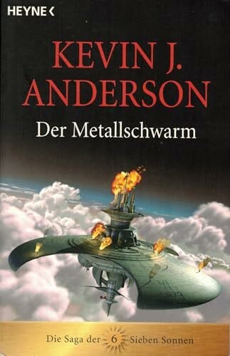 Andreas Brandhorst Die Saga der Sieben Sonnen 06. Der Metallschwarm