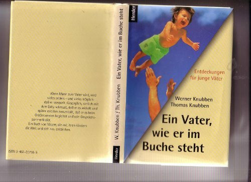 Knubben, Werner [Hrsg.] Ein Vater, wie er im Buche steht